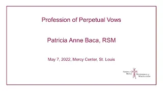 Sister  Patti Baca, Profession of Perpetual Vows, May 7, 2022