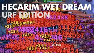 Hecarim Wet Dream (URF EDITION!)