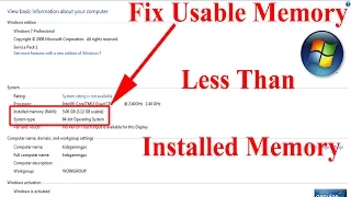 Fix Usable Memory (RAM) Less Than Installed Memory On A 64 Bit System