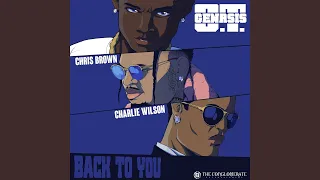 Back To You (feat. Chris Brown & Charlie Wilson)