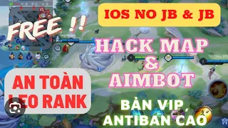 MOD MAP LIÊN QUÂN V16 AIMBOT AUTO MIỄN PHÍ ANTIBAN 100% || HACKGAMEIT