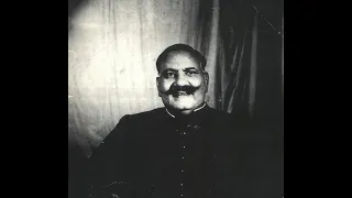 Ustad Bade Ghulam Ali Khan (vocal) - Raga Bhoopali