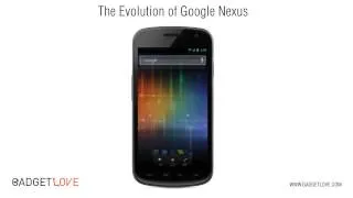 The Evolution of Google Nexus in 3 Seconds