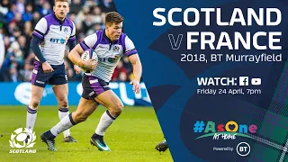 FULL MATCH REPLAY | Scotland v France | 2018