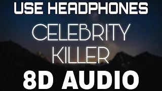 Celebrity Killer [8D AUDIO] Sidhu Moose Wala | Tion Wayne | Raf Saperra | 8D Punjabi Songs 2021