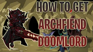 =AQW= How To Get ARCHFIEND DOOMLORD! Complete Guide 2020