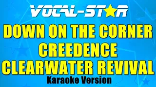 Creedence Clearwater Revival - Down on the Corner (Karaoke Version)