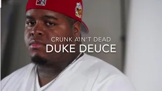 Duke Deuce - “Crunk Ain’t Dead” (CLEAN AUDIO)