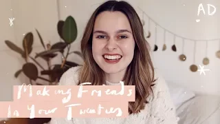 How To Make Friends In Your Twenties 👯‍♀️ Lucy Moon | AD