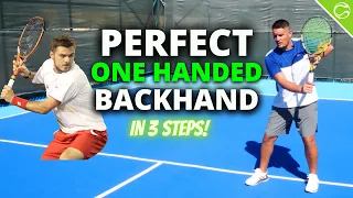 Perfect One Handed Backhand in 3 Steps - Perfect Tennis (Episode 5)