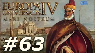 Europa Universalis IV: Mare Nostrum | Venice - Part 63