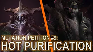 Starcraft II: Co-Op Mutation Petition #9 - Hot Purification