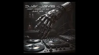 Djay Jarvis Deep House Go Go Mix x4 July 23