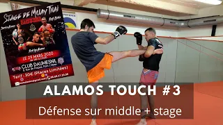 Alamos Touch #3 : Défense sur middle + Stage exceptionnel