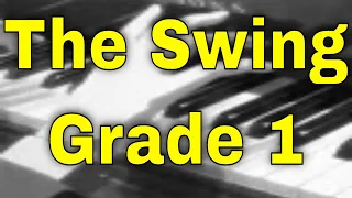 The Swing - Grade 1 ABRSM Piano 2021/2022 B2