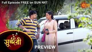 Sundari - Preview | 24 march 2022 | Full Ep FREE on SUN NXT | Sun Bangla Serial