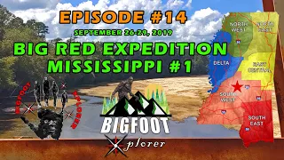 BIG RED BIGFOOT EXPEDITION #1 - MISSISSIPPI