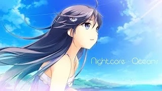 Nightcore - Oceans [HD + Live Lyrics]