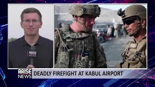 DEADLY FIREFIGHT AT KABUL AIRPORT