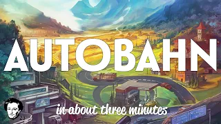 Autobahn in about 3 minutes