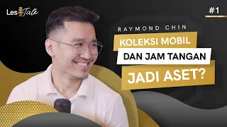 Raymond Chin: “Kekayaan Tiap Orang Beda-beda” (Part 1/2)