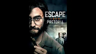 ESCAPE FROM PRETORIA Official Trailer 2020 HD