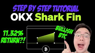 Best Tutorial How to Get Guarantee Return in OKX Sharkfin (2023)