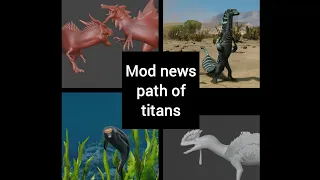 Imperius, Leviathan, gigamandra and more | Path of titans mod news