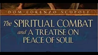 The Spiritual Combat -- 1. The True Path of Perfection