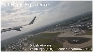 Full Flight Experience -  British Airways A320 Edinburgh (EDI) to London Heathrow (LHR) (#3)