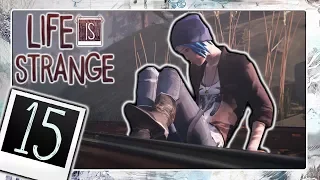 LIFE IS STRANGE 🎞️ Part 15: Chloe in Gefahr!