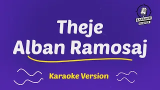 Alban Ramosaj - Theje (HD Karaoke Version)