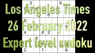 Sudoku solution – Los Angeles Times sudoku 26 February 2022 Expert level