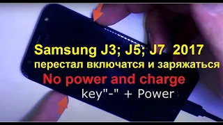 Samsung j3  j5  j7 (2017) Не включается, не реагирует на зарядное. No power, not charging