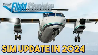 Microsoft Flight Simulator - FIRST SIM UPDATE OF 2024