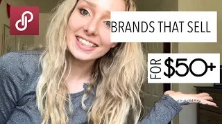 Reselling: 30 Brands That Sell For $50+ Plus Brands To Look Out For