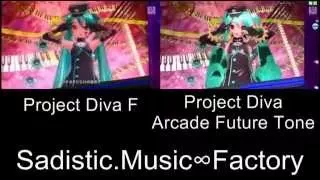 Project Diva Sadistic.Music∞Factory PV Comparison PS3 Arcade Future Tone