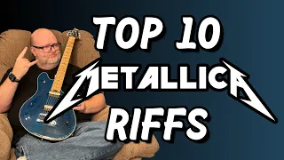 Metal Dad's Favorite Top 10 Metallica Riffs! VOLUME ONE