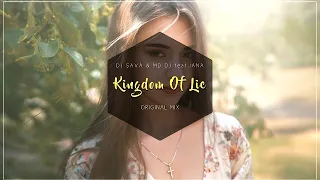 DJ Sava & MD DJ feat  Iana - Kingdom Of Lie