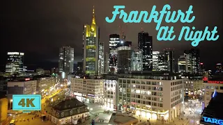 Frankfurt at Night. Drive and walk. |4k|