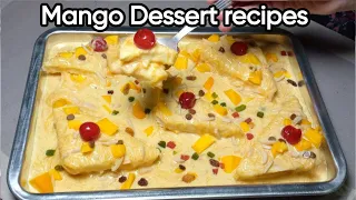 Mango Dessert recipes | Mango Dessert Recipes Khatay Hath Na Rukien
