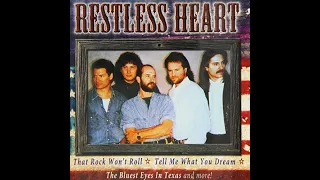 Restless Heart - The Bluest Eyes In Texas (1988 LP Version) HQ