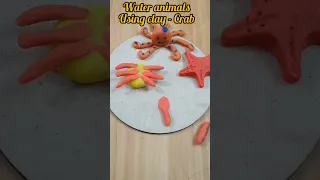 Diy Simple Easy craft for kids using clay - Crab - water animals part 3