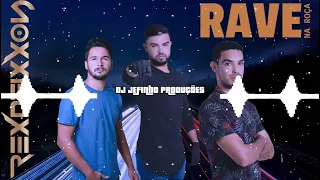 REXDEIXXON - O VÍCIO DOS PAREDÕES - (RAVE NA ROÇA) - Dj Jefinho Produções