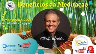 BENEFÍCIOS DA MEDITAÇÃO | Alberto Almeida