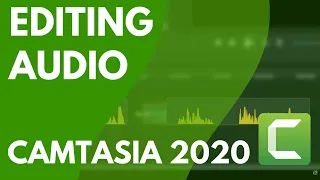 Editing Audio with Camtasia 2020 (Easy!)