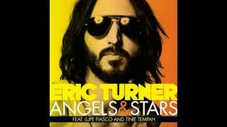 Eric Turner feat. Lupe Fiasco & Tinie Tempah - Angels & Stars (R3hab Club Mix)