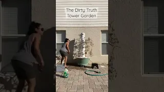 The Dirty Truth Tower Garden