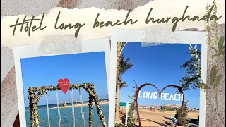 Hôtel long beach Hurghada Égypte           Noel 2023