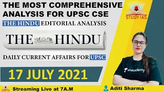 The Hindu Newspaper Analysis 17 July 2021 in 60 minutes for UPSC CSE | Daily Current Affair In Hindi